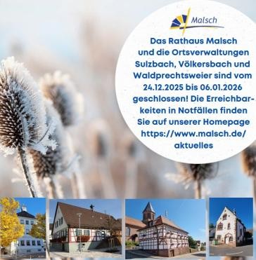 Text "Rathäuser geschlossen" mit Abbildung Rathäuser Malsch, Völkersbach, Waldprechtsweier und Sulzbach Text "Rathäuser geschlossen" mit Abbildung Rathäuser Malsch, Völkersbach, Waldprechtsweier und Sulzbach