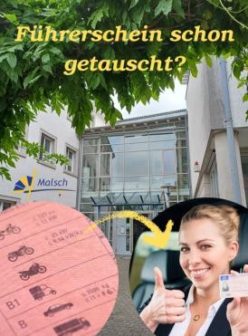 Haupteingang des Rathauses, darauf der Schriftzug "Führerschein schon getauscht?" sowie zwei Kreise: In einem Kreis der alte rosa Führerschein, im zweiten Kreis eine Frau, die einen neuen Kartenführerschein in der Hand hält und mit der anderen Hand einen Daumen nach oben zeigt