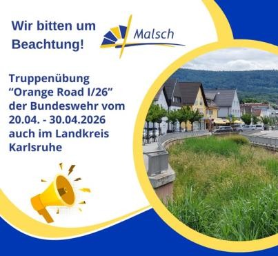 Bild mit Info zur Truppenübung „Orange Road I/26“ der Bundeswehr, Bachöffnung Malsch