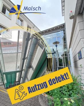 Bild Eingang Rathaus sowie Kreis mit Bild Aufzug und Aufschrift Aufzug defekt
